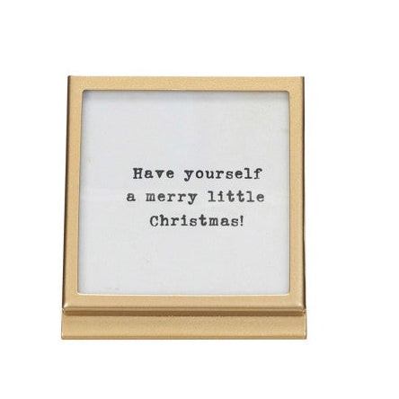Small Metal & Glass Frame w/ Easel & Saying, 3 Styles